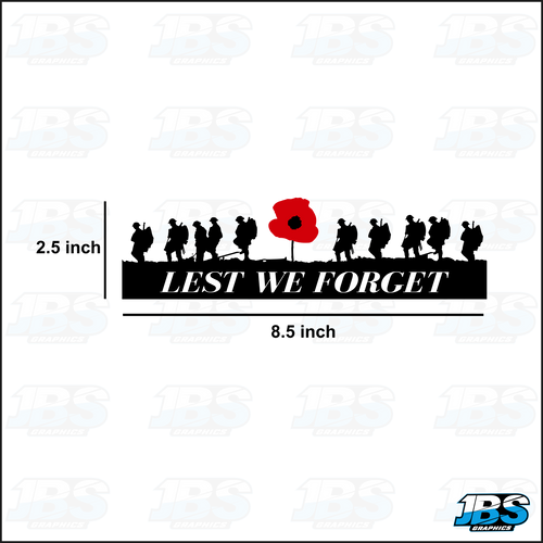 Lest We Forget Remembrance Poppy Heroes Decal Sticker Cars, Vans, Wall Glass